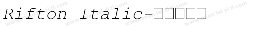 Rifton Italic字体转换